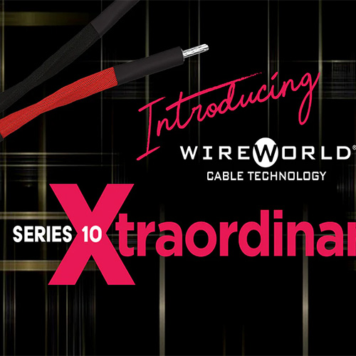 Wireworld® Cable Technology Introduces Series 10 Audio Cables